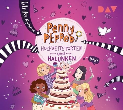 Penny Pepper – Teil 9: Hochzeitstorten und Halunken: Szenische Lesung mit Musik mit Luisa Wietzorek (1 CD) (Die Penny Pepper-Reihe) von Audio Verlag Der GmbH